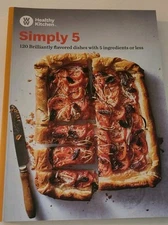  WW Healthy Kitchen Simply 5 Cookbook 120 Recipes Weight Watchers VGC