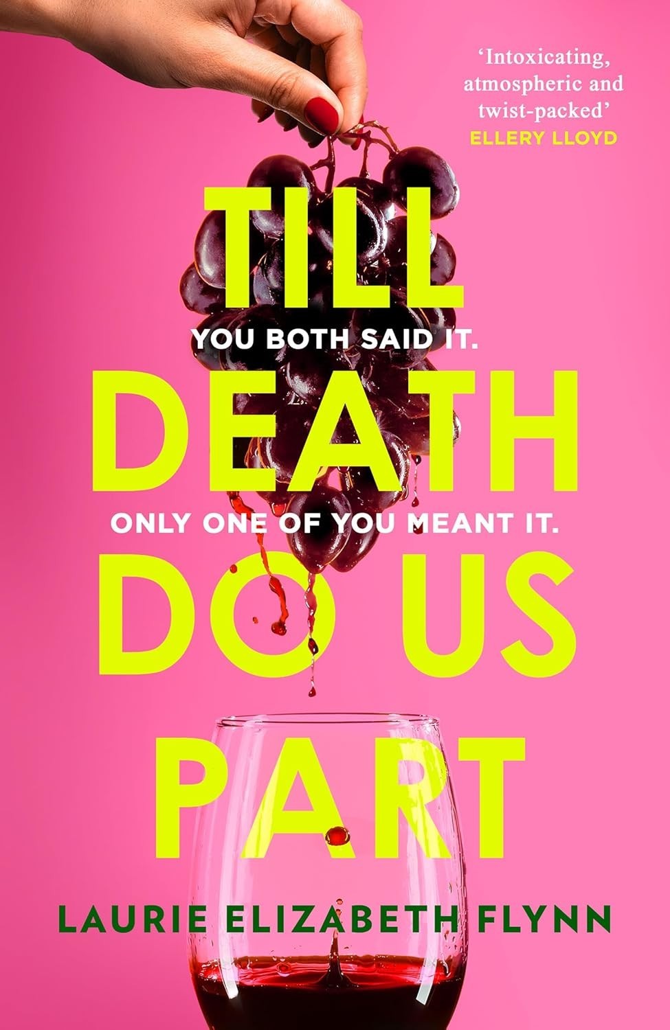 Till Death Do Us Part: The new gripping, sexy psychological suspense domestic t