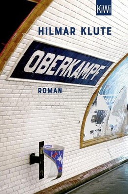 Oberkampf | Hilmar Klute | deutsch