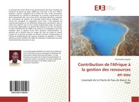 Moustapha Ngaido | Contribution De L'afrique à La Gestion Des Ressources En Eau