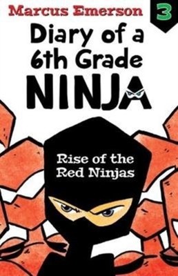 RISE OF THE RED NINJAS DIARY OF A 6TH by Marcus Emerson Paperback Self Help