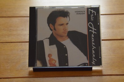ERIC HEATHERLY CD ''SWIMMING IN CHAMPAGNE'' 2000 MERCURY ENHANCED [147]