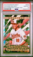 2022 BOWMAN'S BEST MASTERPIECES JACKSON HOLLIDAY ATOMIC REFRACTOR PSA 10 POP 17