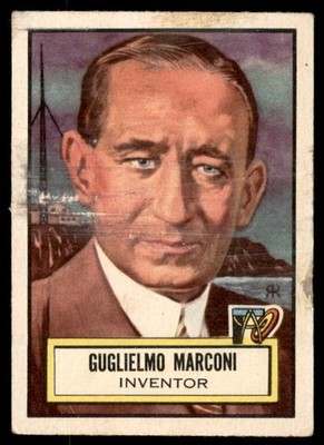 1952 Topps Look N' See  #69  GUGLIELMO MARCONI  Inventor   VG-VGEX (Scuffed)