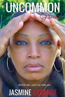 Uncommon Grace by Jasmine Strange (2017, Trade Paperback) for sale