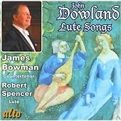 James Bowman / Robert Spencer (lute) Dowland: Lute Songs Etc CD New 894640001486
