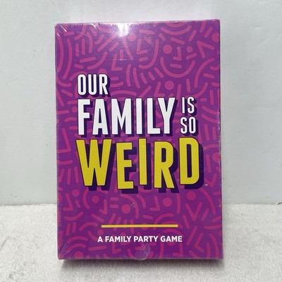 Our Family Is so Weird [A Family Card Game to Decide Who s Most Likely to | Game
