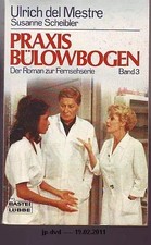 Praxis Bülowbogen (Allgemeine Reihe. Bastei Lübbe Taschenbücher), Ulrich des Monats