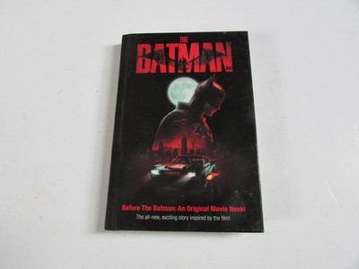 Before the Batman Original Movie Novel (2022)   DC Bruce Wayne Prequel Hardback