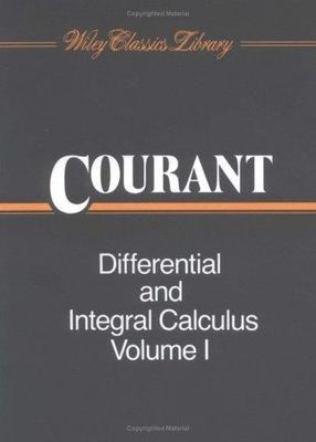 Differential and Integral Calculus, Volume 1 by Courant, Richard