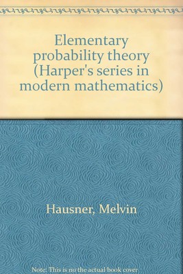 Elementary probability theory (Harper's series in modern mathematics)