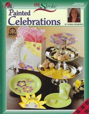 Painted Celebrations One Stroke Decorative Painting Book Donna Dewberry