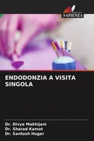 Divya Makhijani (U. A.) | Endodonzia A Visita Singola | Taschenbuch (2022)