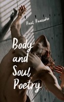 Paul PääSuke | Body And Soul Poetry | Taschenbuch | Englisch (2024)
