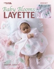 BABY BLOOMS LAYETTE (LEISURE ARTS #3671)