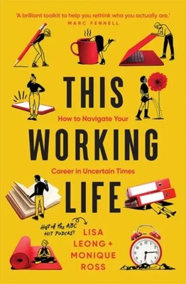 This Working Life | How to Navigate Your Career in Uncertain Times | Englisch