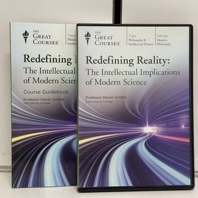 GREAT COURSES Redefining Reality Intellectual Implications of Modern Science DVD