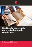 GestãO Da ConstruçãO Para Estudantes De ConstruçãO Mohammed Olowoake Taschenbuch