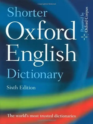 Shorter Oxford English Dictionary - William R. Trumble