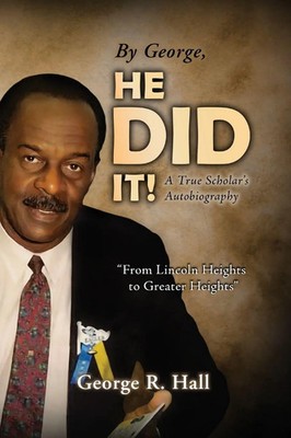George R. Hall | By George, He Did It! | Taschenbuch | Englisch (2023)
