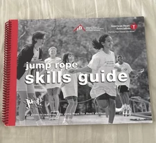 Jump Rope Skill Guide American Heart Association Spiral bound Book.