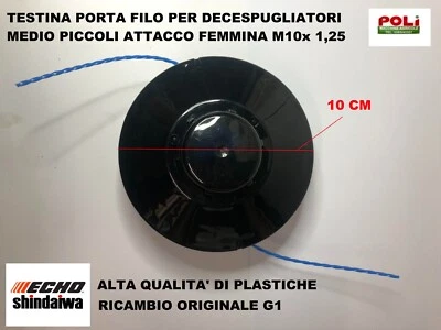SHINDAIWA ECHO TESTINA DECESPUGLIATORE G1 BATTI E VAI ECHO SHINDAIWA M10x1,25 FEMMINA