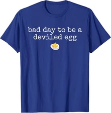 Thanksgiving Dinner Bad Day to Be a Deviled Egg Unisex T-Shirt