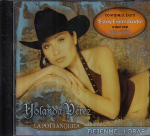 Yolanda Perez 'La Potranquita Dejenme Llorar' CD | eBay