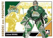 #70 Leland Irving - Everett Silvertips - 2007-08 In The Game Heroes and Prospect