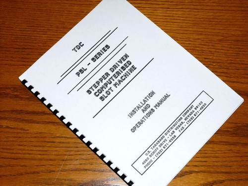TDC TAKASAGO PSL SLOT MACHINE Operations Owners Manual