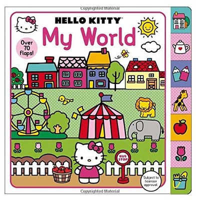 HELLO KITTY: MY WORLD: A LIFT-THE-FLAP BOOK WITH OVER 70 By Roger Priddy *VG+*