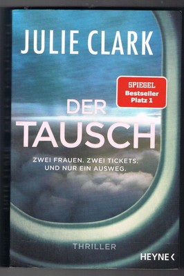 Julie Clark, Der Tausch