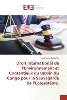 Jean-Marie Eley Lofele | Droit International De L'environnement Et...