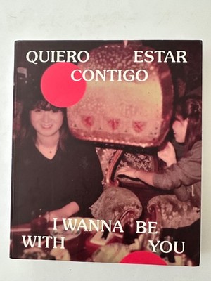 Quiero Estar Contigo I Wanna Be With You: Gloria Cristina Samper: PB Book (2021)