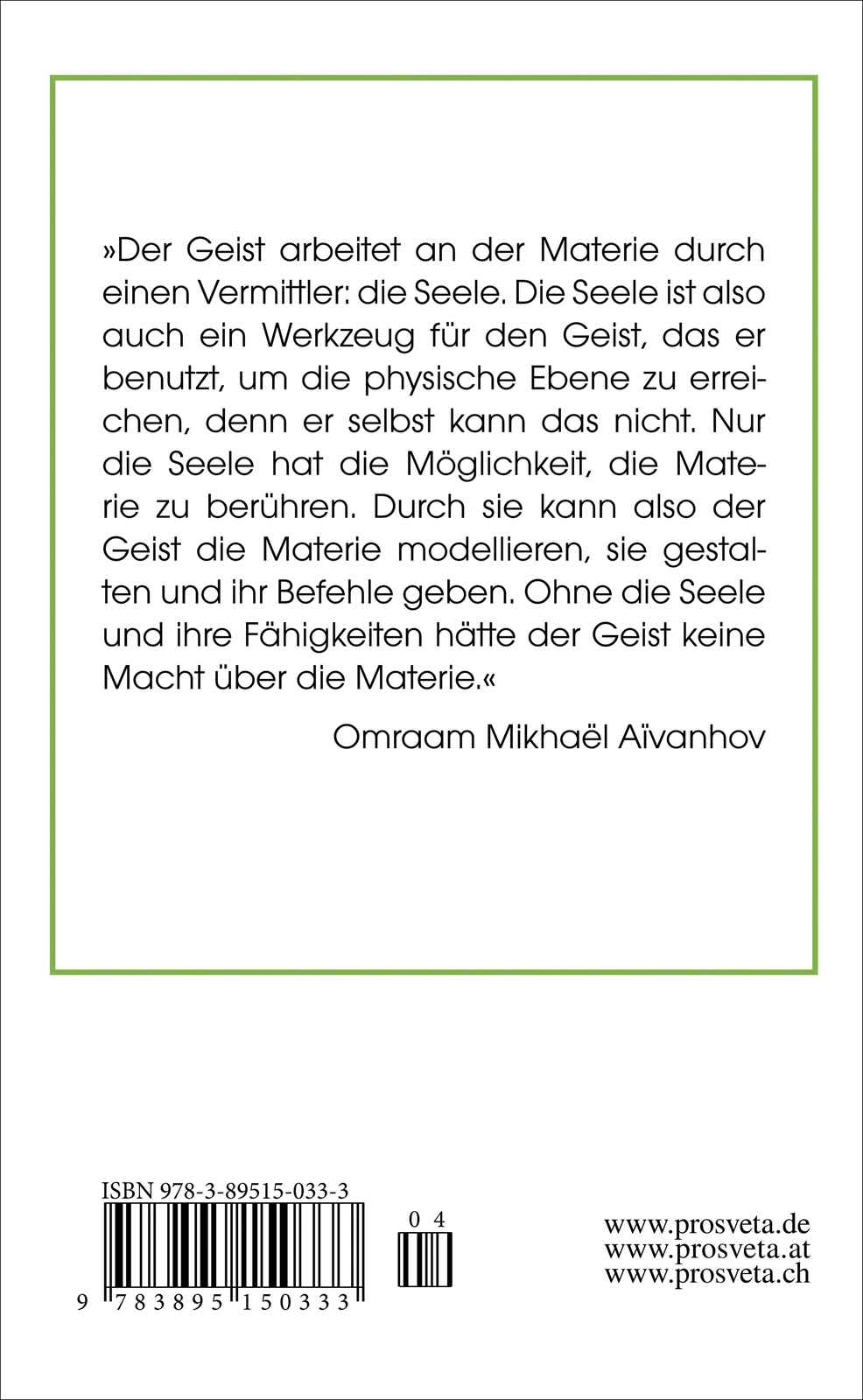 Thumbnail - Omraam Mikhaël Aïvanhov | Die Seele | Taschenbuch | Deutsch (2008) |