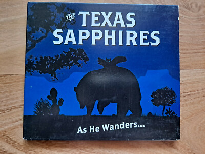 Texas Sapphires - As He Wanders... (2010 CD)