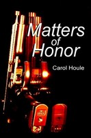 Carol Houle | Matters Of Honor | Taschenbuch | Englisch (2008) | [.]