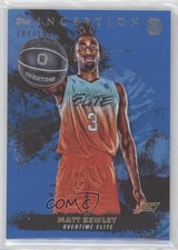 2021-22 Topps Inception OTE Overtime Elite Blue 187/199 Matt Bewley #17 6o3