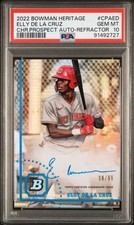 2022 Bowman Heritage Chrome Elly De La Cruz Prospect Refractor Auto /99 PSA 10