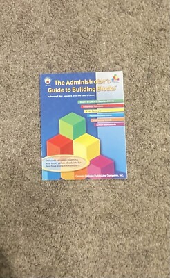 The Administrators Guide to Building BlocksTM, Grade K - Paperback