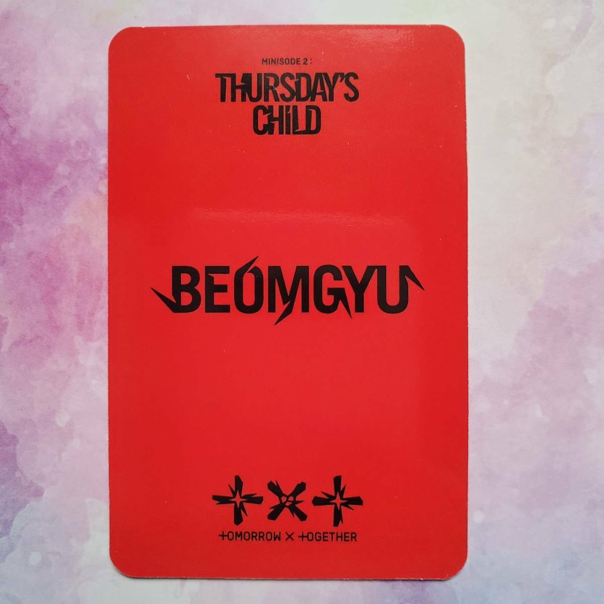 TXT BEOMGYU Photocard TOMORROW X TOGETHER MINISODE 2:THURSDAY'S