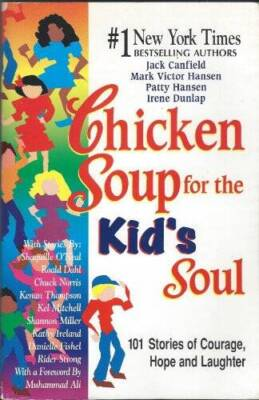 #ad Chicken Soup for the Kid#x27;s Soul: 101 Stories of Courage Hope VERY GOOD $4.08
