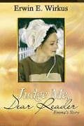 JUDGE ME, DEAR READER By Erwin E. Wirkus **BRAND NEW**