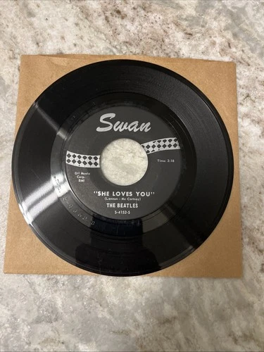 The BEATLES 45 “  She Loves You” Swan 4152 No Don’t Drop Out”  Excellent