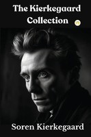 The Kierkegaard Collection | Soren Kierkegaard | Taschenbuch | Englisch | 2023