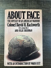 About Face by David Hackworth 1st Ed. / 1st Print HC/DJ VG+ Inscribed By Author