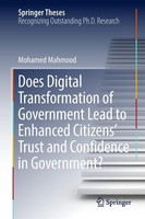 Does Digital Transformation Of Government Lead To Enhanced Citizens' Trust And C