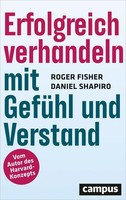 Roger Fisher Erfolgreich Verhandeln Mit GefüHl Und Verstand
