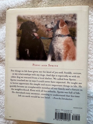 Rescuing Sprite : A Dog Lover's Story of Joy and Anguish by Mark R ...