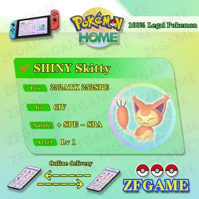  6IV SHINY Skitty + EVS  POKEMON HOME Champions Online delivery 